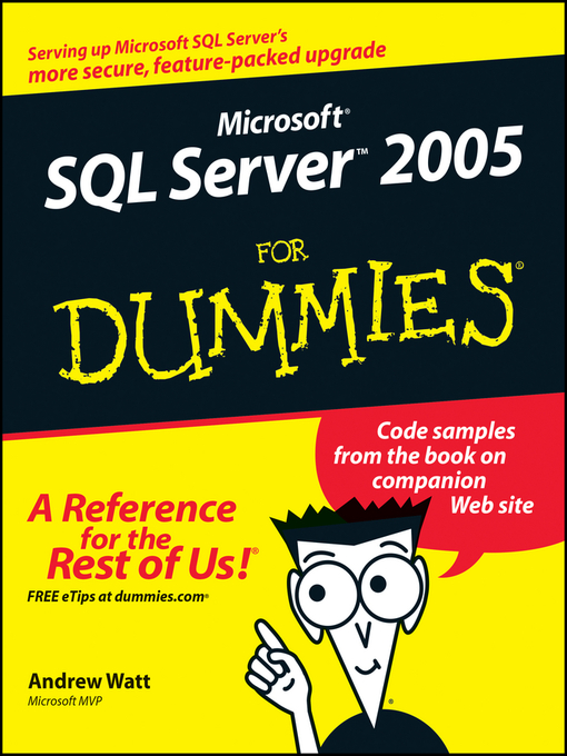 Title details for Microsoft SQL Server 2005 For Dummies by Andrew Watt - Available